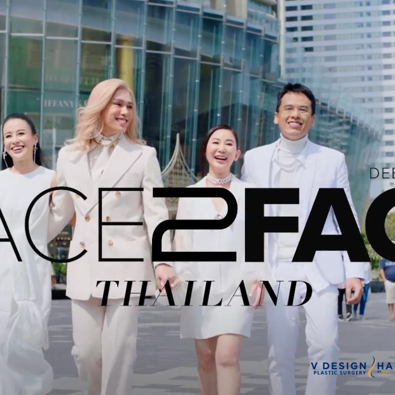 ‘Face2Face Thailand’ Returns to Break the Stigma on Plastic Surgery